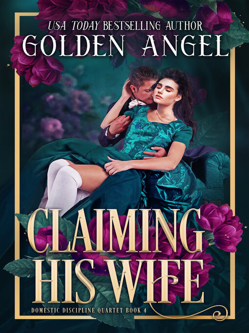 Title details for Claiming His Wife by Golden Angel - Wait list